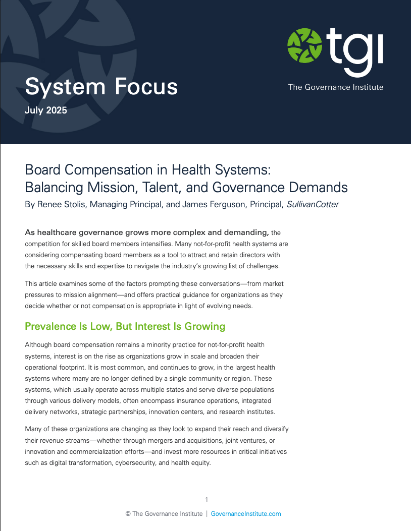 Board Compensation in Health Systems: Balancing Mission, Talent, and Governance Demands